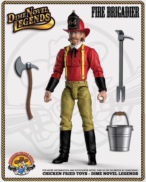 Dime Novel Legends Fire Brigadier